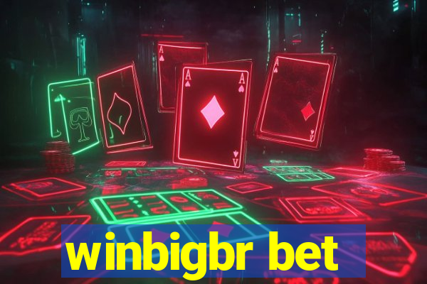 winbigbr bet